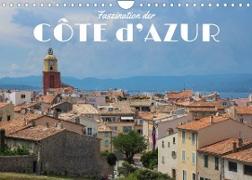 Faszination der Côte d'Azur (Wandkalender 2023 DIN A4 quer)