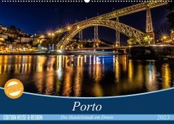 Porto - Die Handelsstadt am Douro (Wandkalender 2023 DIN A2 quer)