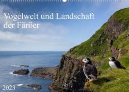 Vogelwelt und Landschaft der Färöer (Wandkalender 2023 DIN A2 quer)