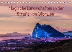 Magische Landschaften an der Straße von Gibraltar (Tischkalender 2023 DIN A5 quer)
