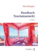 Handbuch Tourismusrecht (PrintPlu§)