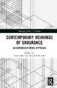 Contemporary Meanings of Endurance