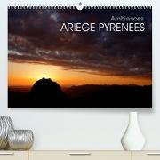 Ambiances Ariège Pyrénées (Premium, hochwertiger DIN A2 Wandkalender 2023, Kunstdruck in Hochglanz)