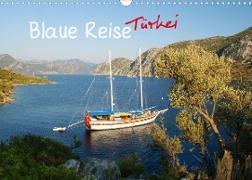 Blaue Reise Türkei (Wandkalender 2023 DIN A3 quer)