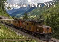 Rhätische Bahn 2023CH-Version (Wandkalender 2023 DIN A4 quer)