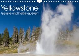 Yellowstone - Geysire und heisse Quellen (Wandkalender 2023 DIN A4 quer)