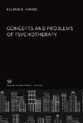 Concepts and Problems of Psychotherapy