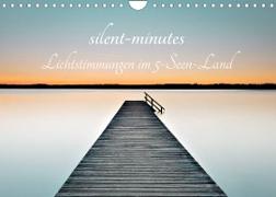 silent minutes - Lichtstimmungen im 5-Seen-Land (Wandkalender 2023 DIN A4 quer)
