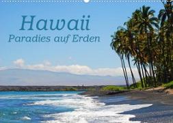 Hawaii Paradies auf Erden (Wandkalender 2023 DIN A2 quer)