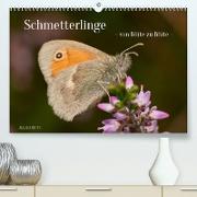 Schmetterlinge - von Blüte zu Blüte - (Premium, hochwertiger DIN A2 Wandkalender 2023, Kunstdruck in Hochglanz)
