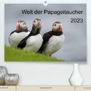 Welt der Papageitaucher (Premium, hochwertiger DIN A2 Wandkalender 2023, Kunstdruck in Hochglanz)