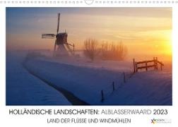 HOLLÄNDISCHE LANDSCHAFTEN: ALBLASSERWAARD 2023 (Wandkalender 2023 DIN A3 quer)