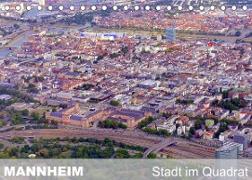 Mannheim - Stadt im Quadrat (Tischkalender 2023 DIN A5 quer)