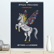 MYTHOS und LEGENDE (Premium, hochwertiger DIN A2 Wandkalender 2023, Kunstdruck in Hochglanz)