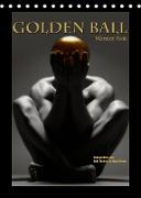 Golden Ball - Männer Akte (Tischkalender 2023 DIN A5 hoch)