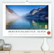 Berchtesgadener Alpen - Land von Watzmann und Königssee (Premium, hochwertiger DIN A2 Wandkalender 2023, Kunstdruck in Hochglanz)