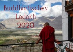 Buddhistisches Ladakh (Wandkalender 2023 DIN A2 quer)