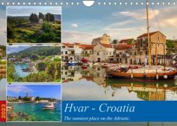 Hvar - Croatia The sunniest place on the Adriatic. (Wall Calendar 2023 DIN A4 Landscape)