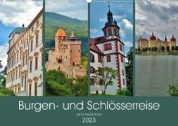 Burgen- und Schlösserreise durch Deutschland (Wandkalender 2023 DIN A2 quer)