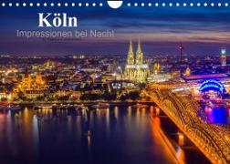 Köln Impressionen bei Nacht (Wandkalender 2023 DIN A4 quer)
