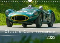 Classic Cars auf Passstrassen 2023CH-Version (Wandkalender 2023 DIN A4 quer)