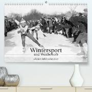 Wintersport und Wettbewerb (Premium, hochwertiger DIN A2 Wandkalender 2023, Kunstdruck in Hochglanz)
