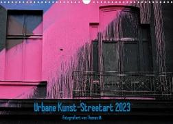 Urbane Kunst - Streetart 2023 (Wandkalender 2023 DIN A3 quer)