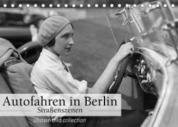 Autofahren in Berlin - Straßenszenen (Tischkalender 2023 DIN A5 quer)