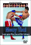 Muay Thai - Counter against Elbow, Knee & Clich Techniques