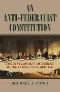 AN ANTI-FEDERALIST CONSTITUTION