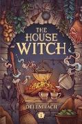 The House Witch