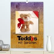 Teddys mit Sprüchen (Premium, hochwertiger DIN A2 Wandkalender 2023, Kunstdruck in Hochglanz)