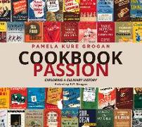 Cookbook Passion: Exploring a Culinary History