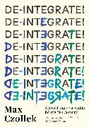 De-Integrate!