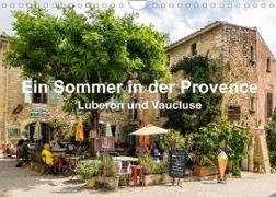 Ein Sommer in der Provence: Luberon und VaucluseAT-Version (Wandkalender 2023 DIN A4 quer)