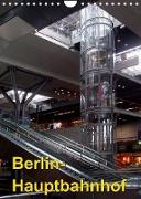 Hauptbahnhof Berlin (Wandkalender 2023 DIN A4 hoch)