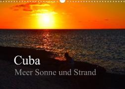 Cuba Meer Sonne und Strand (Wandkalender 2023 DIN A3 quer)
