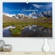 Faszinierendes GraubündenCH-Version (Premium, hochwertiger DIN A2 Wandkalender 2023, Kunstdruck in Hochglanz)