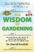 The Wisdom of Gardening