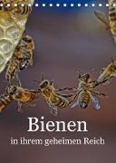 Bienen in ihrem geheimen Reich (Tischkalender 2023 DIN A5 hoch)