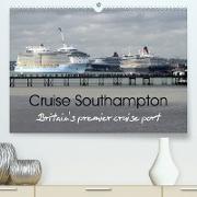 Cruise Southampton (Premium, hochwertiger DIN A2 Wandkalender 2023, Kunstdruck in Hochglanz)