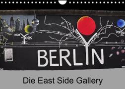Berlin - Die East Side Gallery (Wandkalender 2023 DIN A4 quer)