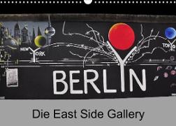 Berlin - Die East Side Gallery (Wandkalender 2023 DIN A3 quer)