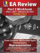 PassKey Learning Systems EA Review Part 3 Workbook, Three Complete IRS Enrolled Agent Practice Exams: May 1, 2022-February 28, 2023 Testing Cycle