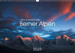 BERNER ALPEN - Natur und Landschaften (Wandkalender 2023 DIN A3 quer)