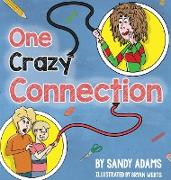 One Crazy Connection