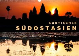 EXOTISCHES SÜDOSTASIEN (Wandkalender 2023 DIN A3 quer)