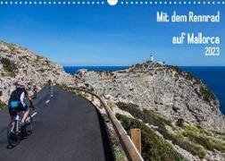 Mit dem Rennrad auf MallorcaAT-Version (Wandkalender 2023 DIN A3 quer)