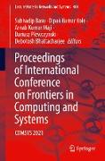 Proceedings of International Conference on Frontiers in Computing and Systems