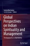 Global Perspectives on Indian Spirituality and Management